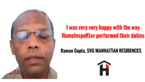 HomeInspeKtor Testimonial Raman Gupta SVG Manhattan Residences