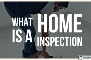 What is a home inspection